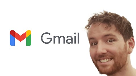 Gmail 2021 - Become an Email Expert With This A-Z Guide