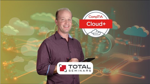 TOTAL: Cloud Computing / CompTIA Cloud+ (CV0-003)