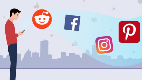 Social Media Marketing: Instagram Pinterest Facebook Reddit