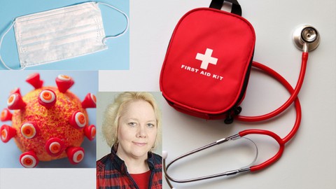 First Aid; Emergency Care; Coronavirus, COVID 19 Course