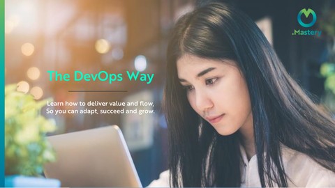 The DevOps Way - A School for Mastering DevOps