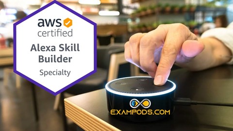 AWS Certified Alexa Skill Builder Practice Exam | Exampods