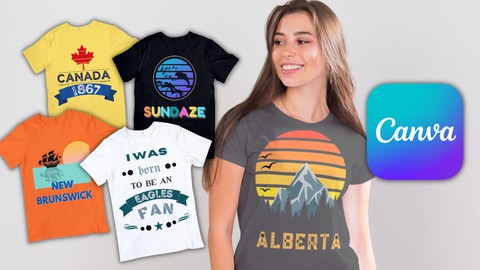 Ultimate T-shirt Design Course with Canva for Beginners