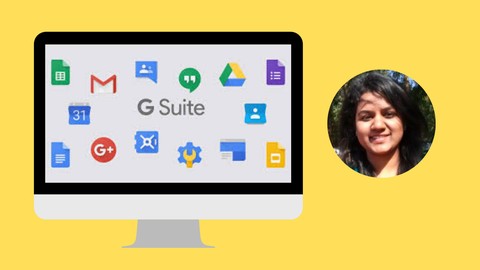 G Suite : Complete Course on G Suite and Google Drive