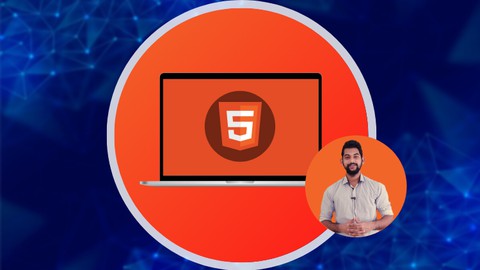 HTML5 - From Basics to Advanced level [2024]