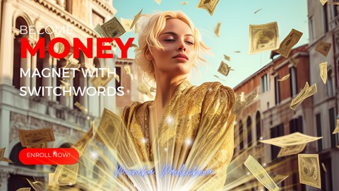 Become Money Magnet With Switchwords
