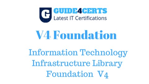 Information Technology Infrastructure Library Foundation V4!