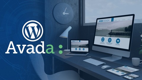 Professional Web Design with WordPress Avada Theme