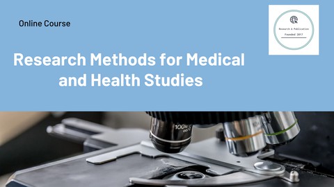 Research Methods for Medical and Health Studies