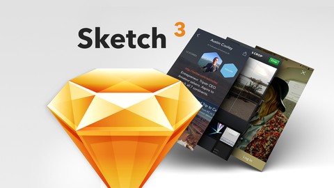 Sketch 3: learn to create mobile and web designs