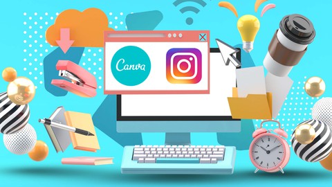 Canva designing masterclass: Design popular Instagram posts