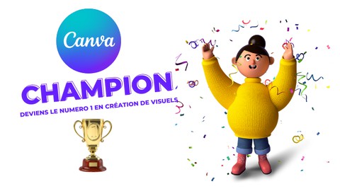 [Master Class] Canva Champion - De 0 à CHAMPION du graphisme