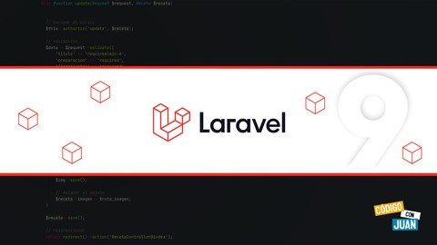 Laravel 9 - Crea Aplicaciones y Sitios Web con PHP 8 y MVC