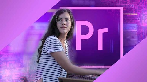Video Editing in Adobe Premiere Pro CC : Zero to Hero