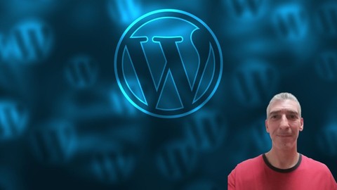 WordPress: Curso Completo Wordpress, Sitios, Tiendas y Más