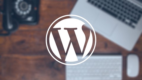 WordPress Masterclass: Build a WordPress Website