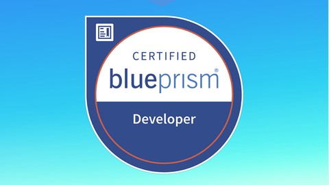 Blue Prism Developer Certification AD01 - Learn by Studying