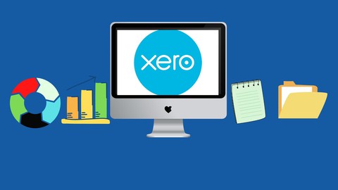 Xero Cloud Accounting Basic to Pro Complete Course 2022