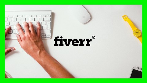 Fiverr Success: Effective Freelancing Strategies