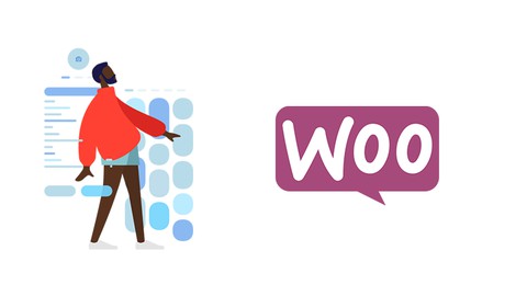 WooCommerce Course: Build E-Commerce Websites (Step by Step)