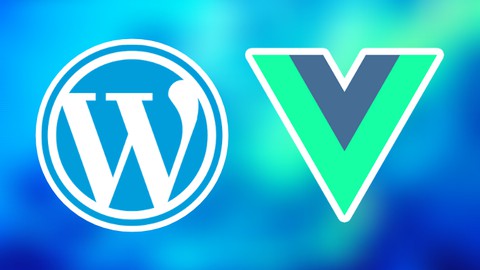 WordPress Plugin Development with Vue.js (2021)