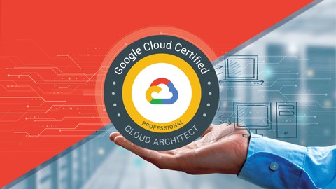 Google Certified Professional Cloud Architect Practice Test