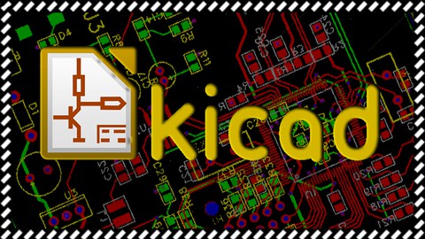 KiCad - Aprende a diseñar y fabricar PCB `s + Proyecto Final