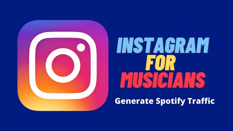 Instagram Marketing Course for Musicians 2023 + facebook 4.0