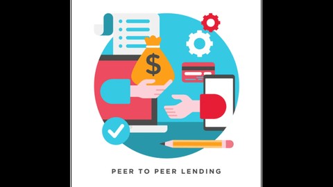 Peer to Peer Lending: The Best Guide for Passive Income