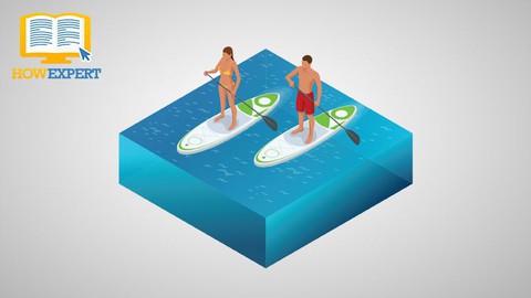 Stand Up Paddleboarding 2.0
