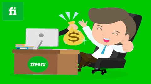 Freelancing Through Fiverr Complete Course in English
