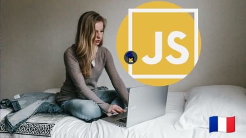 Apprendre Javascript Les bases de javascript par la pratique