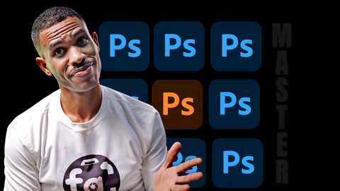 Master Adobe Photoshop | 7 cursos + 30 Horas + 300 lecciones