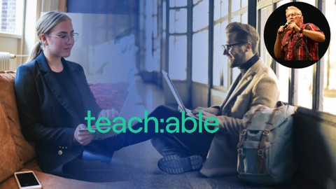 Teachable Masterclass (Unofficial): Be A Master At Teachable