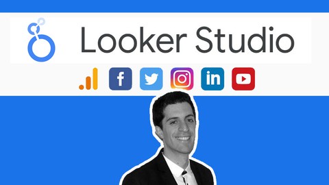Looker Studio, formation complète web + réseaux sociaux