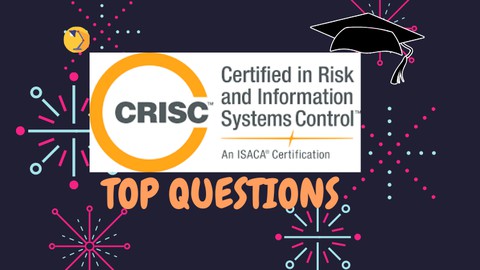 ISACA CRISC ALL DOMAINS PRACTICE QUESTION TO CRACK EXAM-2021