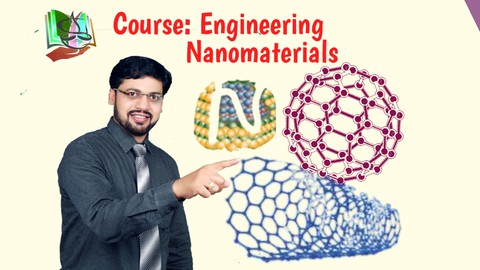 Learn Engineering Nanomaterials
