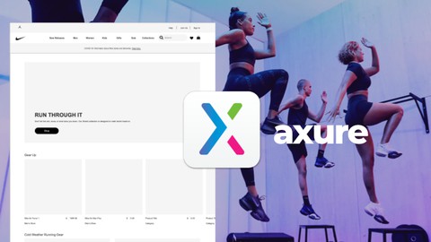 Proficient Prototyping for Axure RP: Recreate Nike Homepage