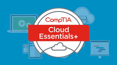 CompTIA Cloud Essentials+ (CLO-002) Practice Tests