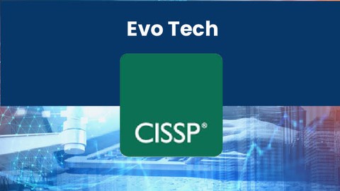 Certified Information Systems Security Professional - CISSP