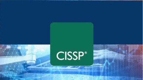 Certified Information Systems Security Professional - CISSP