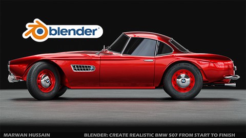 Blender: Create Realistic BMW 507 From Start to Finish