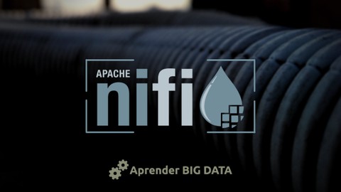 Apache NiFi desde cero: La guía esencial