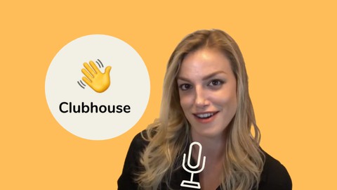 The Complete Course for Marketing & Networking on Clubhouse