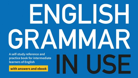 English Grammar in Use ile İleri Seviyeye İngilizce