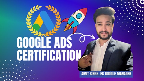 Google Ads Certification Course | Get Certified & Earn!