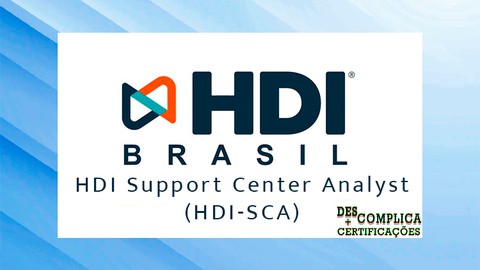 Simulados HDI-SCA - Questões para o exame de certificação