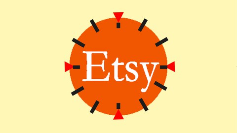Etsy shop: Complete course to create Etsy side income
