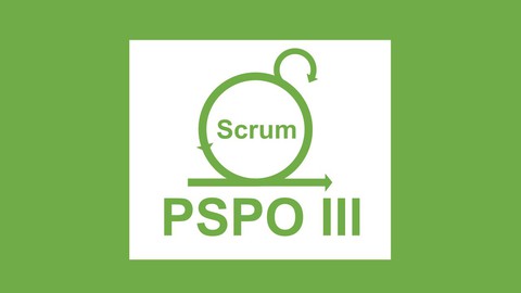 Product Owner Certification Exam Prep for PSPO III