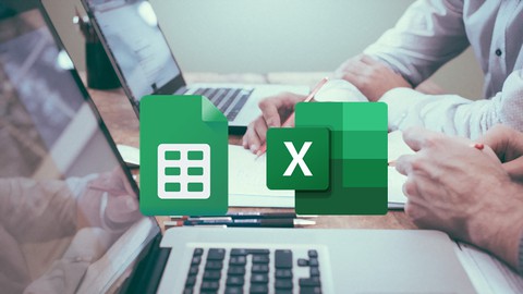 Google Sheets + MS Excel Course: Basic to Advance Level